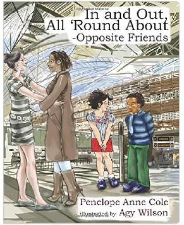 In and Out, All 'Round About - Opposite Friends
