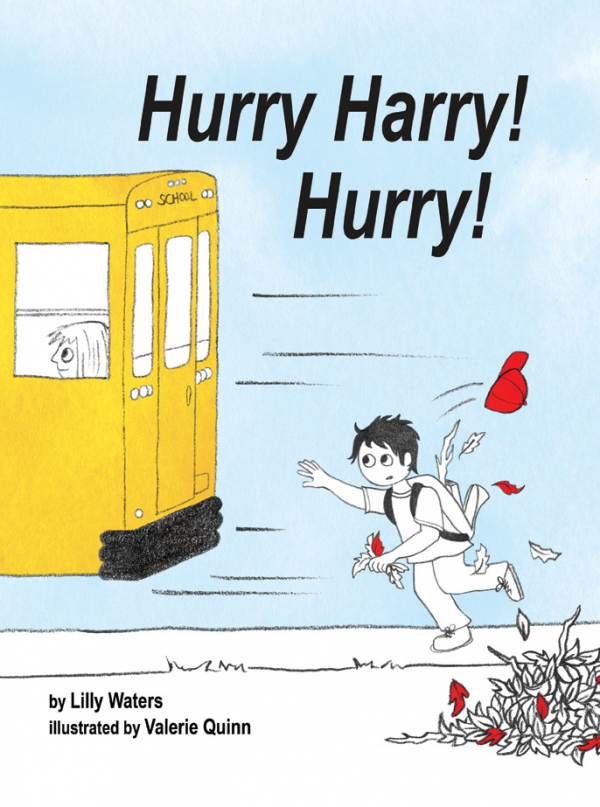 Hurry Harry! Hurry!