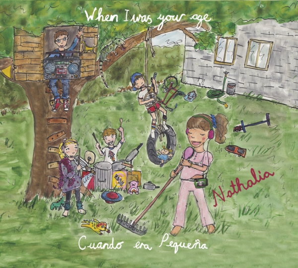 Cuando era pequeña (When I Was Your Age) by Nathalia