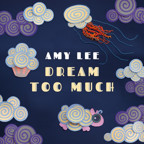 Dream Too Much by Amy Lee (music CD)