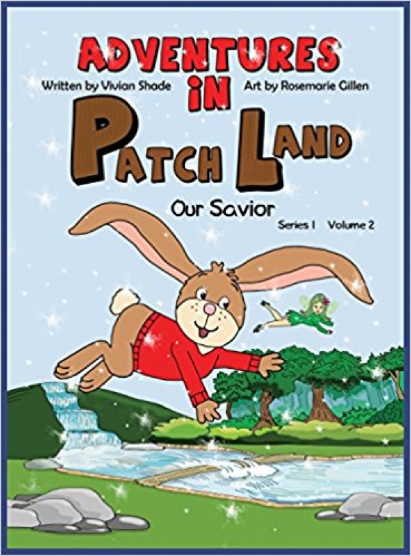Adventures in Patch Land Our Savior