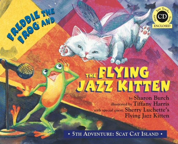 Freddie the Frog and the Flying Jazz Kitten Book/CD