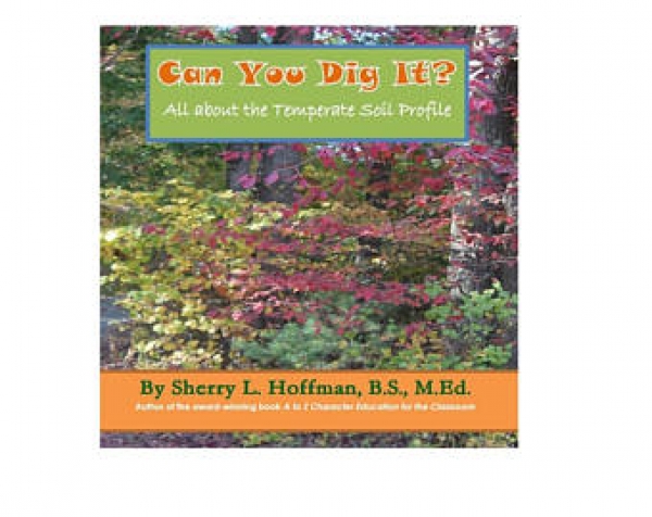 Can You Dig It?  All about the Temperate Soil Profile