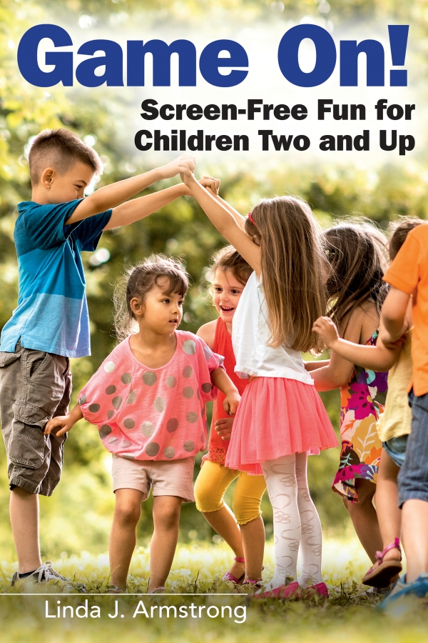 Game On! Screen-Free Fun for Children Two and Up