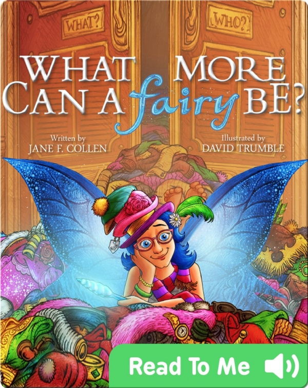 What More Can A Fairy Be?