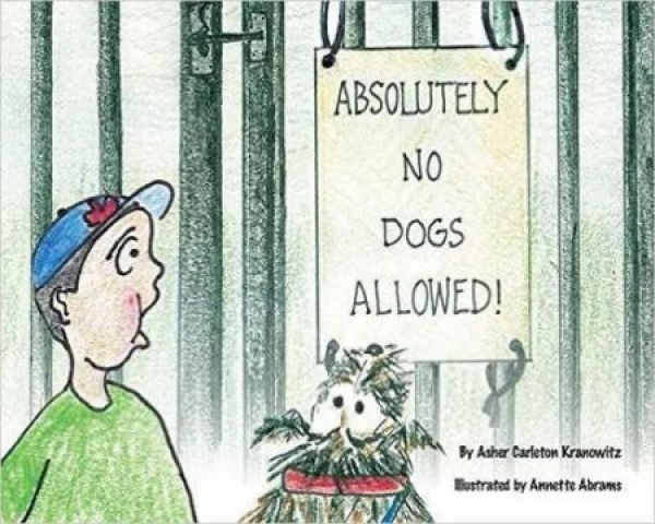 Absolutely No Dogs Allowed!