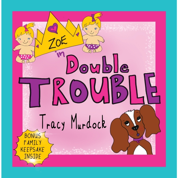"Zoe in Double Trouble"