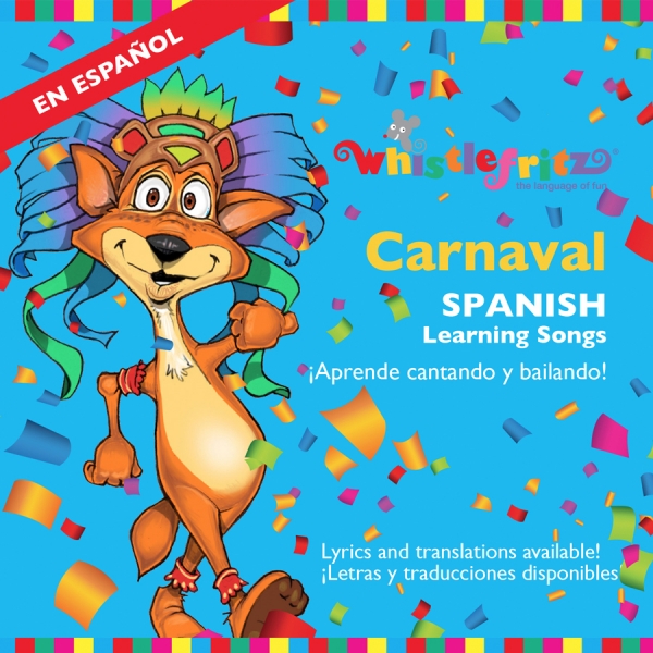 CARNAVAL - Spanish Learning Songs