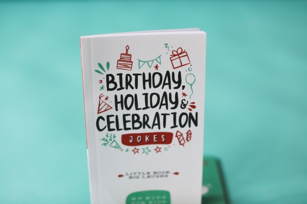 Little Book, Big Laughs - Birthday, Holiday & Celebration Jokes
