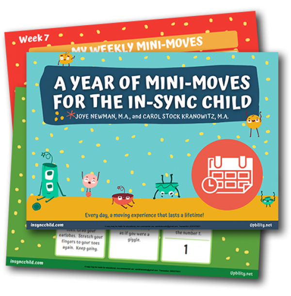 A Year of Mini-Moves for the In-Sync Child (weekly schedule)