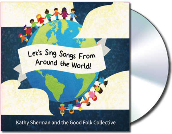 Let's Sing Songs From Around the World