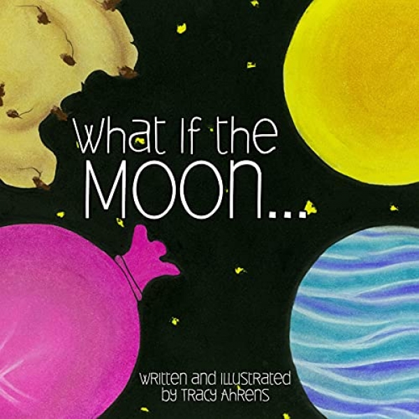 What if the Moon?