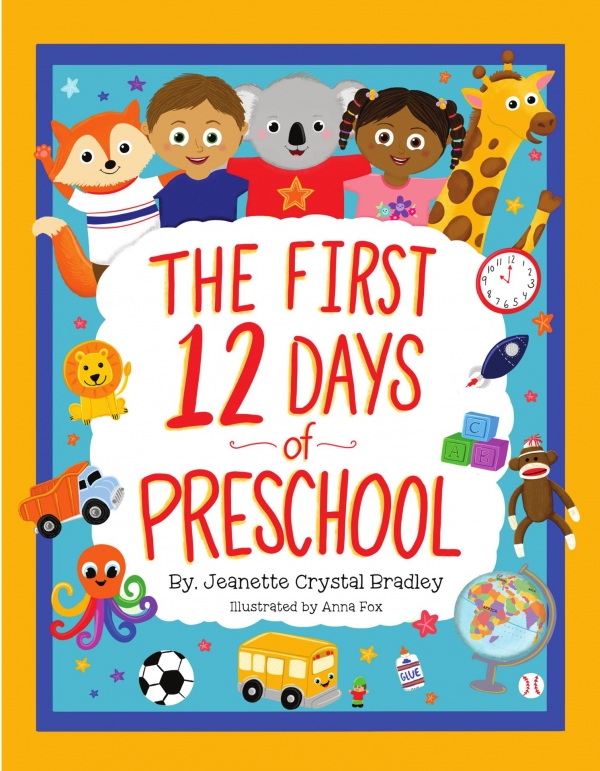 The First 12 Days of Preschool: Reading, Singing, and Dancing Can Prepare Kiddos and Parents! *Sing-Along Song and Video Included*