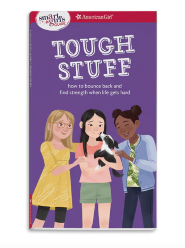 A Smart Girl's Guide: Tough Stuff