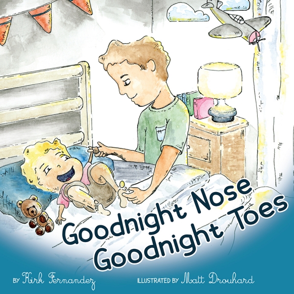 Goodnight Nose, Goodnight Toes