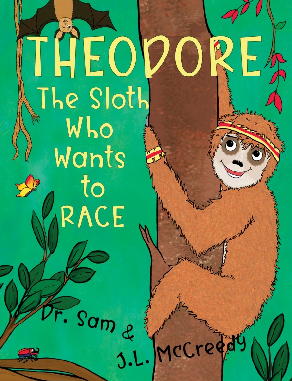 Theodore, The Sloth Who Wants to Race