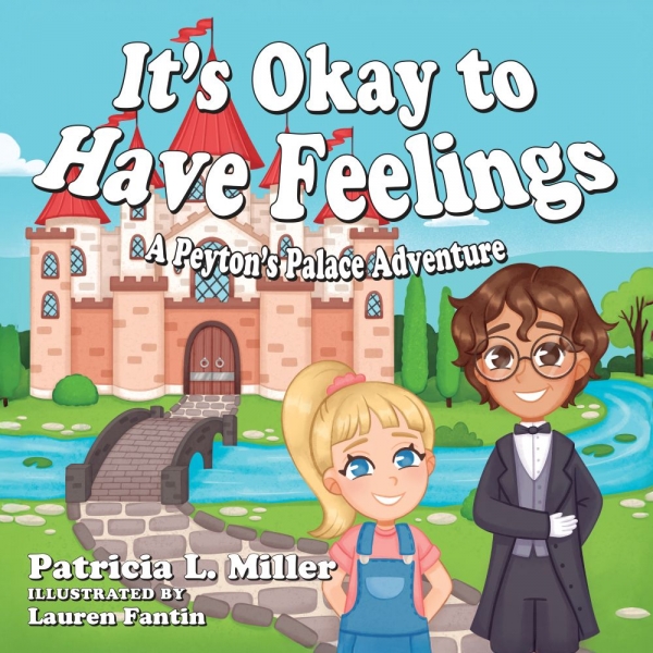 It's Okay to Have Feelings: A Peyton's Palace Adventure