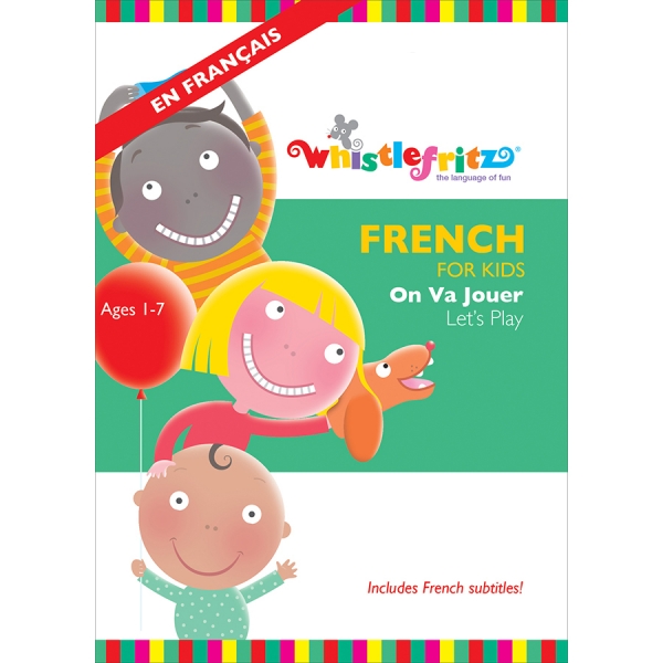 French for Kids:  On Va Jouer (Let's Play)