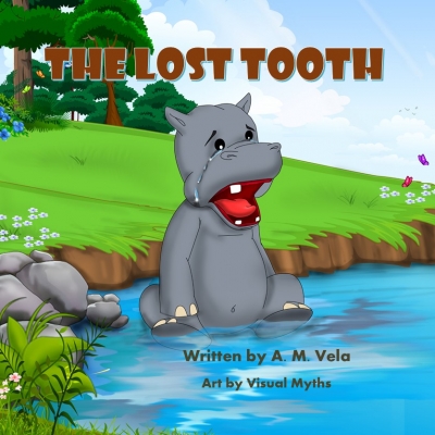 The Lost Tooth - A Children's Picture Book