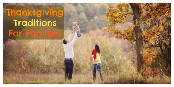 Thanksgiving Traditions For Families