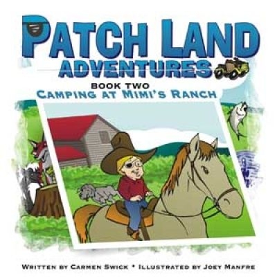 Patch Land Adventures (Book Two) 